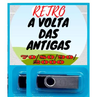 Imagem de Pen drive 8gb Com Músicas - Retrô - A Volta das Antigas - 70,80,90 e 2000