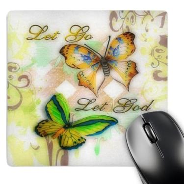 Imagem de 3drose Let Go Let God Butterfly Impressão digital - Mouse pad