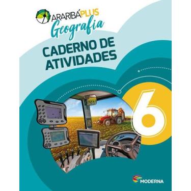 Imagem de Livro - Araribá Plus - Geografia - 6º ano - Caderno de Atividades