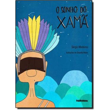 Imagem de Sonho do Xamã, O - PUBLIFOLHA, 3