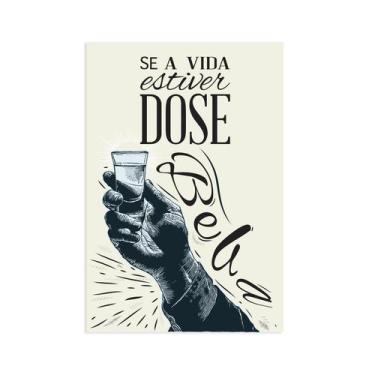 Imagem de Placa Decorativa Frase Boteco Dose 30x40cm - Quartinhos