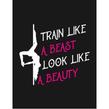 Imagem de Pole Dance Fitness Workout Poledance Notebook: Collection Journal Subject 100 Lined pages 8.5x11 College Ruled Paper