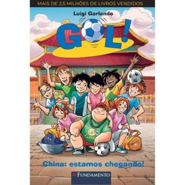 Imagem de Gol - China, Estamos Chegando! - Vol. 14