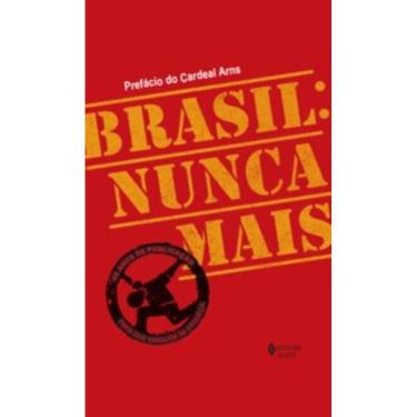 Imagem de Brasil: nunca mais - Ed. Comemorativa 40 anos
