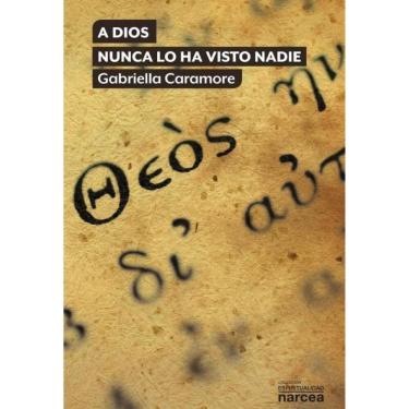 Imagem de A Dios nunca lo ha visto nadie - Espanhol