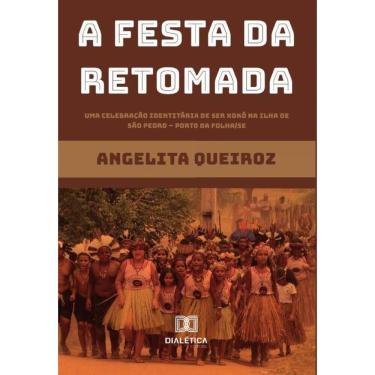Imagem de A Festa da Retomada - Português