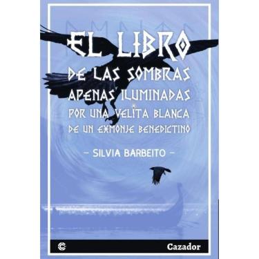 Imagem de El libro de las sombras apenas iluminadas por una velita blanca, de un exmonje benedictino - Espanho