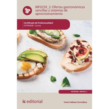 Imagem de Ofertas gastronómicas sencillas y sistemas de aprovisionamiento. HOTR0408 - Cocina - Espanhol