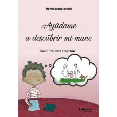 Imagem de Hemiparesia infantil. Ayúdame a descubrir mi mano - Espanhol