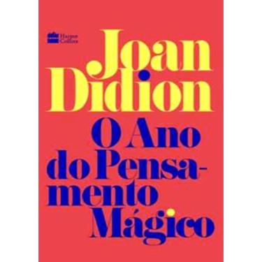 Imagem de Ano Do Pensamento Magico, O