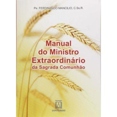 Imagem de Manual Do Ministro Extraordinario Da Sagrada Comun