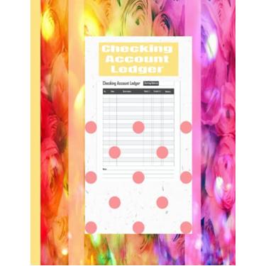 Imagem de Checking Account Ledger: Payment Record Check Register Notebook:: Financial Planner Organizer & Expense Tracker Notebook