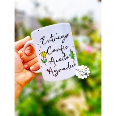Imagem de Caneca "Entrego, confio, aceito, agradeço' - Gota de Orvalho