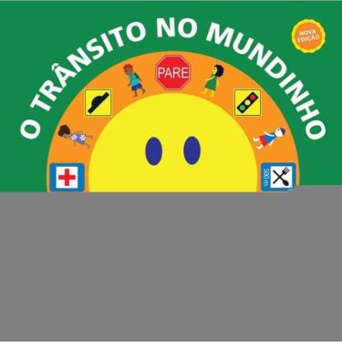 Imagem de O Transito no Mundinho - 02Ed/21