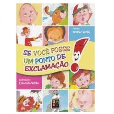 Imagem de Se você fosse um ponto de exclamação - PE DA LETRA, 3
