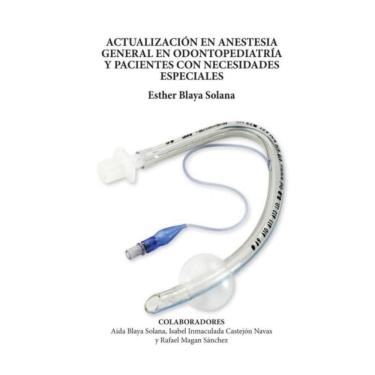 Imagem de Actualización en anestesia general en odontopediatría y pacientes con necesidades especiales - Espan