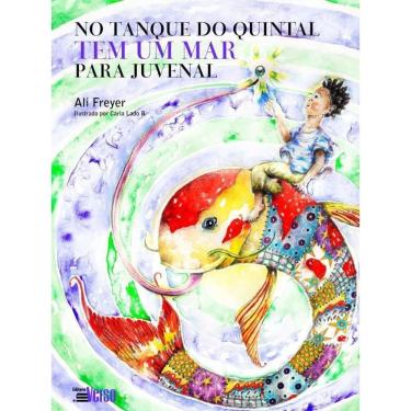 Imagem de No Tanque Do Quintal Tem Um Mar Para Juvenal