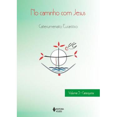 Imagem de Livro - No caminho com Jesus - vol. 3 Catequista
