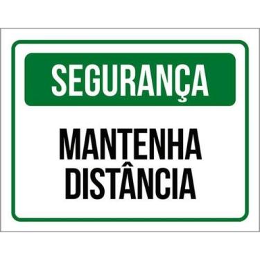 Imagem de Kit 3 Placas De Segurança Mantenha Distância 36X46 - Sinalizo