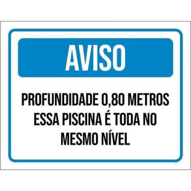 Imagem de Kit 10 Placa Acm Profundidade Piscina Mesmo Nível 18X23 - Sinalizo