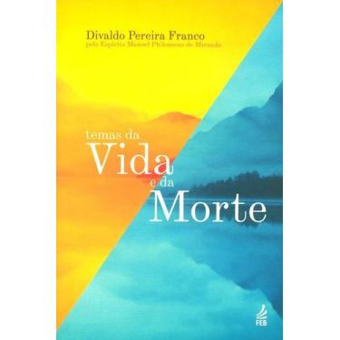 Imagem de Temas Da Vida E Da Morte - Feb