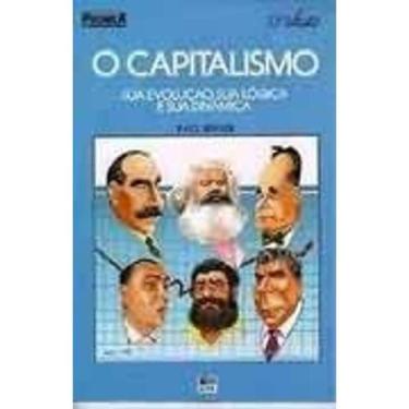 Imagem de Capitalismo - sua revolucao , sua logica - EDITORA MODERNA