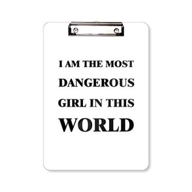 Imagem de Placa de apoio para prancheta I Am The Dangerous Girl A4