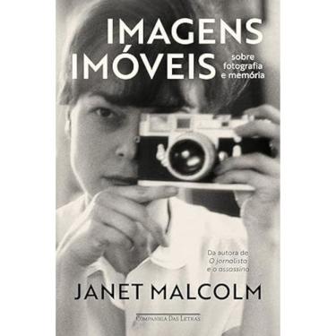 Imagem de Imagens imóveis - Sobre fotografia e memória