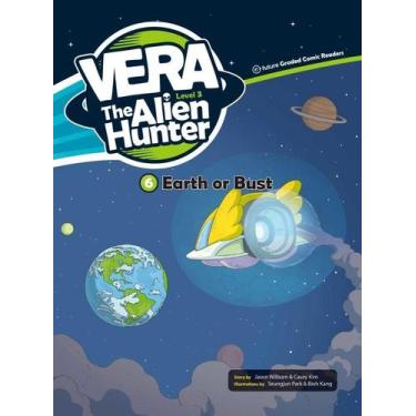 Imagem de Vera The Alien Hunter - Level 3.6 - Earth Or Bust - Book With Audio CD