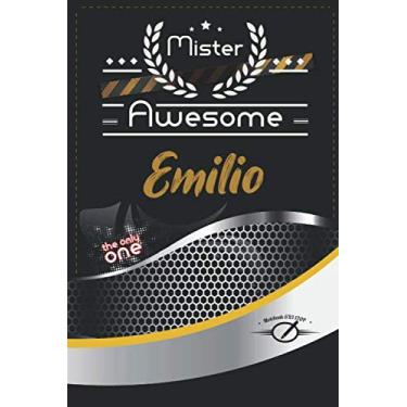 Imagem de Mister Awesome Emilio Journal: Awesome (Diary, Notebook) Personalized Custom Name - for men and boys (6 x 9 - Blank Lined 120P A Wonderful Journal ... Writing | | Write about your Life & Interests