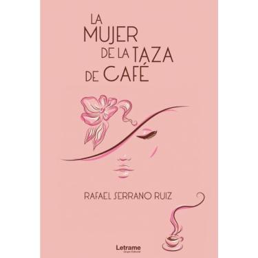 Imagem de La mujer de la taza de café - Espanhol