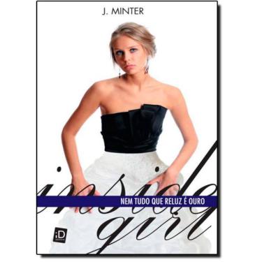 Imagem de Livro Inside Girl: Nem Tudo Que Reluz É Ouro