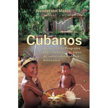 Imagem de Cubanos: O impacto do Programa Mais Médicos nas áreas de vulnerabilida