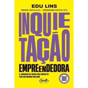 Imagem de Inquietação Empreendedora - A Jornada de Quem Cria Impacto Por Um Mundo Melhor