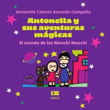 Imagem de Antonella y sus aventuras mágicas: El mundo de los Moochi Moochi - Espanhol