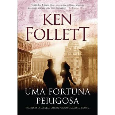 Imagem de Livro - Uma fortuna perigosa - Editora Arqueiro