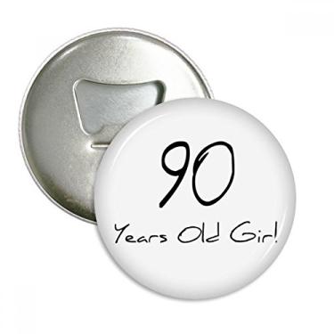 Imagem de 90 anos de idade, abridor de garrafas de longevidade, ímã de geladeira, emblema multifuncional