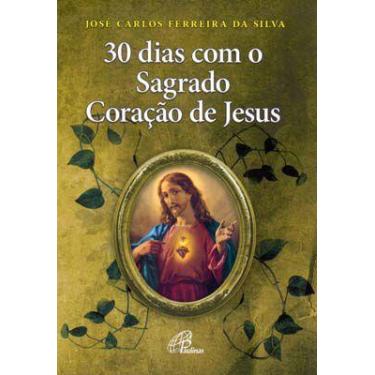 Imagem de Livro - 30 dias com o Sagrado Coração de Jesus