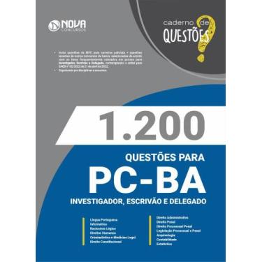 Imagem de Livro 1.200 Questões Gabaritadas PC-BA - Investigador, Escrivão e Dele