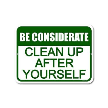 Imagem de Honey Dew Gifts Placas de parede, Be Considerate Clean Up After Yourself 23 cm x 30,5 cm Placa de metal alumínio para casa e cozinha