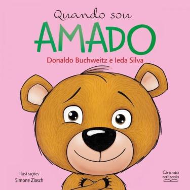 Imagem de Livro Literatura Infantil - Quando Sou Amado - Ciranda