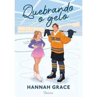 Imagem de Livro Quebrando o Gelo Hannah Grace