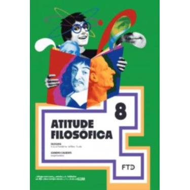 Imagem de Atitude Filosofica - 8º Ano - FTD, 3