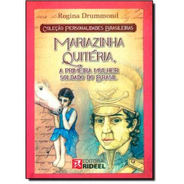 Imagem de Mariazinha Quitéria, a Primeira Mulher Soldado do Brasil - Coleção Per