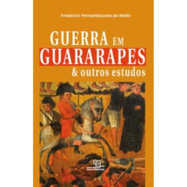 Imagem de Guerra Em Guararapes & Outros Estudos