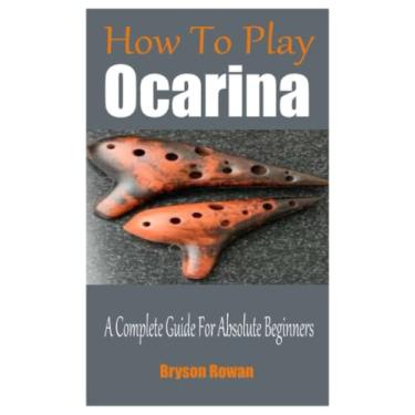Imagem de How To Play The Ocarina: A Complete Guide For Absolute Beginners
