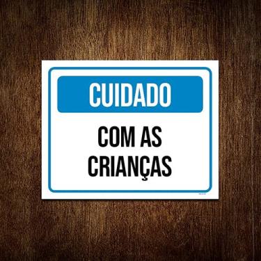 Imagem de Placa Sinalização - Cuidado Com As Crianças 18x23