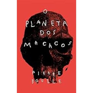 Imagem de Livro O Planeta Dos Macacos (Pierre Boulle)
