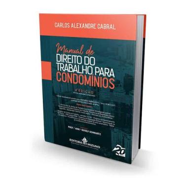 Imagem de Manual de Direito do Trabalho para Condomínios 4ª edição - Editora Miz