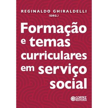 Imagem de Formação E Temas Curriculares Em Serviço Social